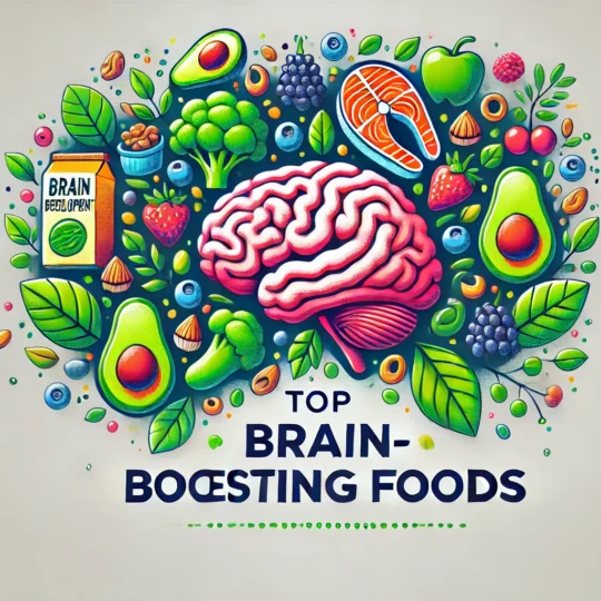 Top 13 Brain Development Foods to Enhance Memory, Focus, and Cognitive Health